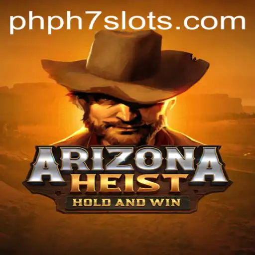 ArizonaHeist: A Riveting Adventure in the Heart of the Desert